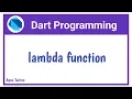 Dart Lambda Function Or Anonymous Function In Dart Dart For Flutter By Vivek Lodh