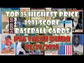 Discover The Most Highly Valued 1991 Score Baseball Cards as of 2025