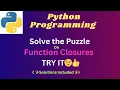 8 Solve the PUZZLE on Function Closures SOLUTIONS INCLUDED