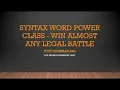 Using Syntax Word-Power to Win A Legal Matter