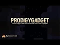 TRAILER ProdigyGadget Advanced Cosmetic Plugin