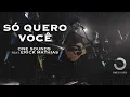 Download Lagu Só Quero Você | ONE Sounds \u0026 Erick Mathias | (NOSSA CANÇÃO LIVE)