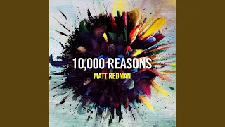 Download 10,000 Reasons (Bless the Lord) MP3