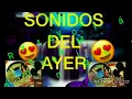 Música SONIDOS DEL AYER  YO SE QUE TE ACORDARAS  MIX