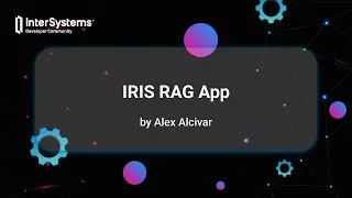 IRIS RAG App InterSystems Python Contest 2024
