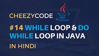 Java While Loop Do-While Loop in Hindi Java Tutorial -