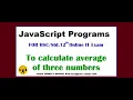 JavaScript program-2 to find average of three numbers HSC 12th Online IT exam