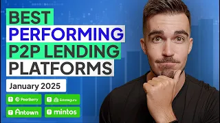 Best Performing P2P Lending Platforms In January 2025
