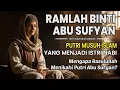 Lagu Putri Pemimpin Quraisy yang Menjadi Istri Rasulullah ﷺ