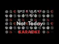 Twenty One Pilots - Not Today (Karaoke)