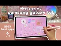 what s on my Samsung Galaxy Tab best apps widgets productivity apps note taking more