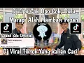Download Lagu DJ OPOCOK OPOCOK DULU MARAPI ALAH MAMBARI PESAN VIRAL TIKTOK TERBARU YANG KALINA CARI NIH!!!!
