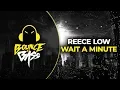 Download Lagu Reece Low - Wait a Minute