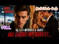 Multi-Sub He loved she cheated he left without a trace and erased his identity