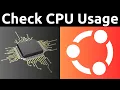 How To Check CPU Usage On Ubuntu Linux Terminal