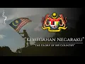 Download Lagu Kemegahan Negaraku | The Glory of My Country - Malaysian Patriotic Song