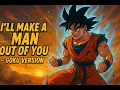 Download Lagu I’ll Make a Man Out of You – Goku Version | Dragon Ball Z A.I. Concept Cover
