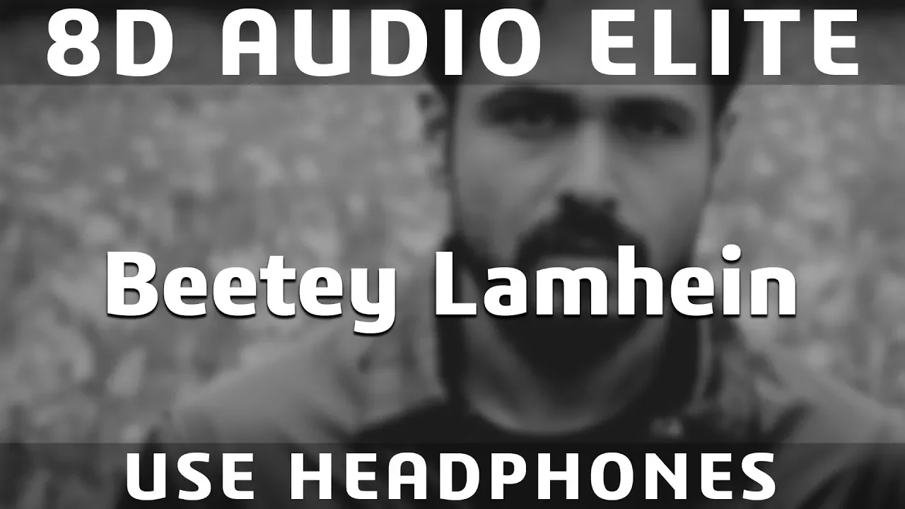 8D AUDIO | Beete Lamhein - KK | Emraan Hashmi | The Train (2007)