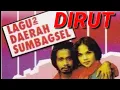 DIRUT | LAGU DAERAH SUMATRA SELATAN
