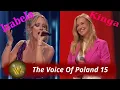 Lagu The Voice Of Poland 15 ranking - Izabela Płóciennik rewelacją odcinka. Kinga   Wołoszyn powraca.