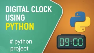 Make e digital clock in python python project