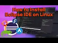 How to Install Eclipse IDE on Linux
