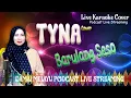 Download Lagu Tyna Nyanyikan Barulang Seso | Lagu Minang Populer Bikin Baper | Live Podcast 2025