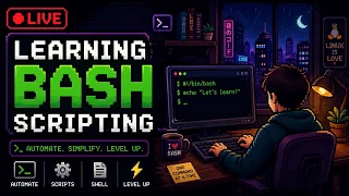 Learning Live - Bash Scripting Part 2
