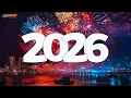 Lagu Best New Year Collection 🎊 Happy New Year Songs ✨ Welcome 2026 🎆 Music 2026 Party Mix