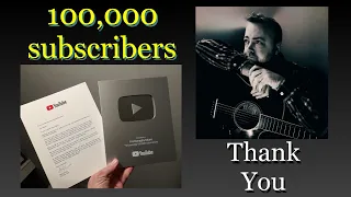 Thank you for 100,000 YouTube Subscribers!