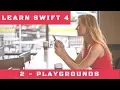 2 How to Use a Playground in Swift for iPhone Apps