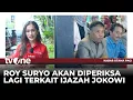 Download Lagu Roy Suryo akan Diperiksa Dugaan Ijazah Palsu Jokowi Siang Ini | Kabar Utama Pagi tvOne