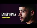 Download Lagu ZAYN - Entertainer (Best Clean Version)