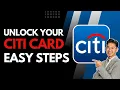 How to Unlock Your Citi Card