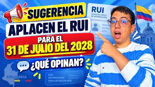 📢 Sugerencia para que aplacen el RUI para el 31 de Julio del 2028 ¿ Qué Opinan?
