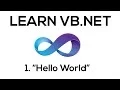 1 Learn VB NET - Hello World
