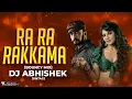 Download Lagu RA RA RAKAMMA (BOUNCY MIX)  DEEJAY ABHISHEK (UNTG) | Vikrant Rona | BouncyMix