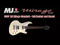 Custom Guitar Review: 1996’ MJ Mirage Standard