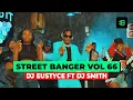 Download Lagu DJ EUSTYCE FT DJ SMITH STREET BANGER VOL 66 RUMOURS, DONJO MABER ARBANTONE MIX