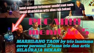 Download D'TAMA TRIO feat Artis SILAURAJA ||Detik detik BOTOL AQUA TERLEMPAR SAAT NADA TINGGI DIMAINKAN MP3