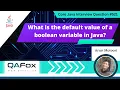 What is the default value of a boolean variable in Java Core Java Interview Question
