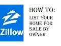 How To List Your Home on Zillow FSBO - For Sale By Owner