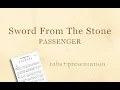 Guitar Tabs | Sword from the Stone - Passenger