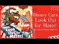 Disney Cars Look Out For Mater Stories for Kids Read Aloud READ ALONG
