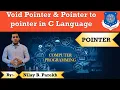 C Programming - VOID POINTER AND POINTER TO POINTER DOUBLE POINTER