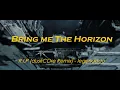 Download Lagu Bring Me The Horizon R.I.P (duskCOre Remix) - Legendado PT BR