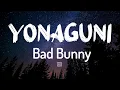 Download Lagu Bad Bunny - Yonaguni (Letra/Lyrics)