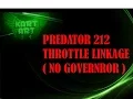 Predator 212 throttle linkage setup how to