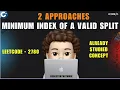 Minimum Index of a Valid Split 2 Approaches Leetcode 2780 codestorywithMIK