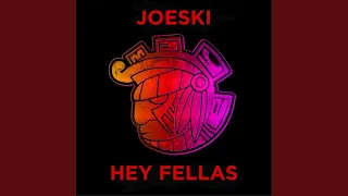 hey fellas original mix 